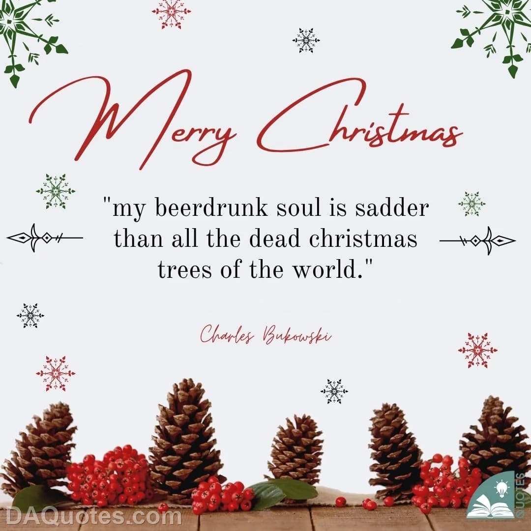 charles bukowski Quotes Christmas Tree