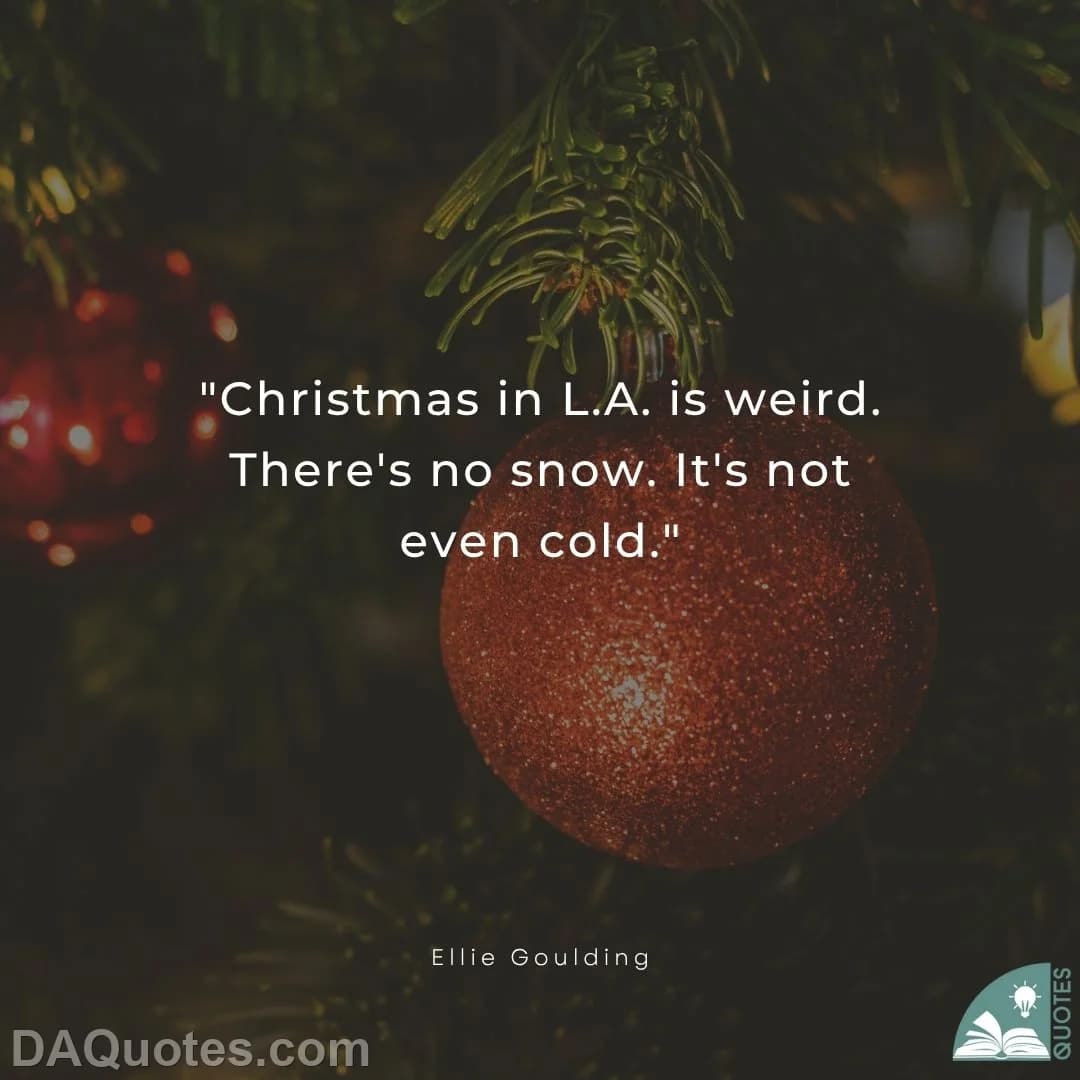 ellie goulding Quotes Christmas