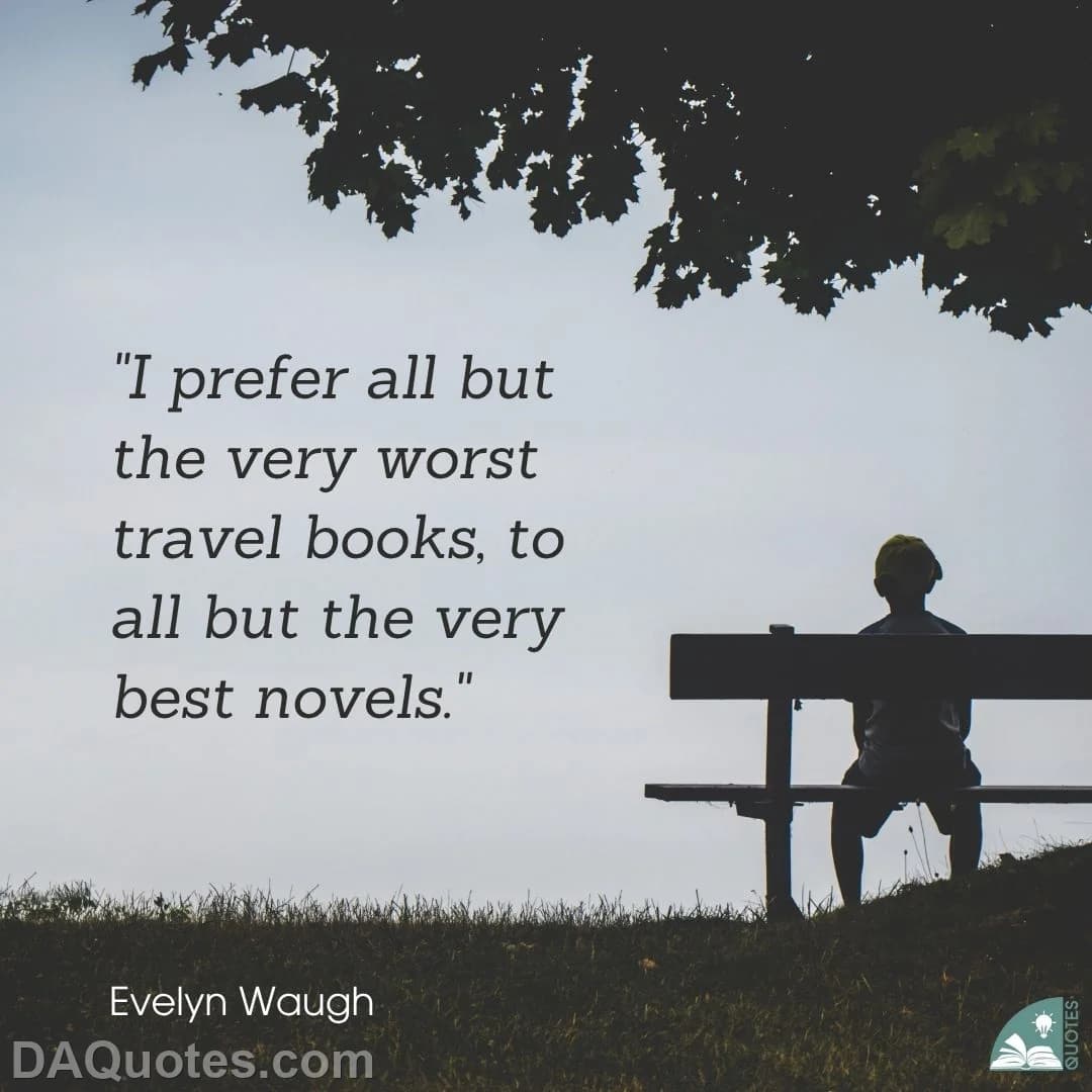 evelyn waugh Quotes Travel Books