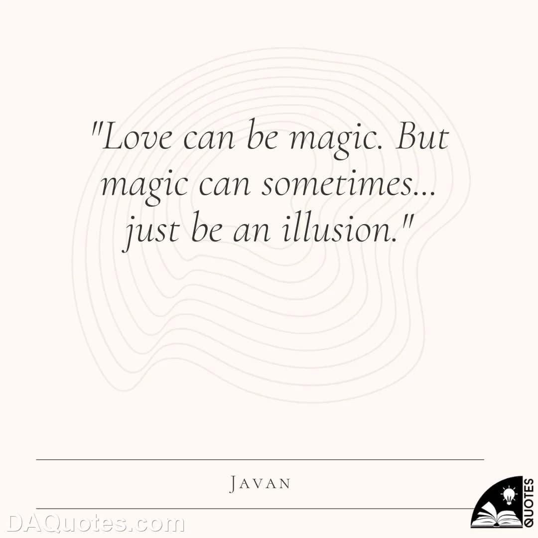 javan Quotes Broken,Confused Love,Break Up