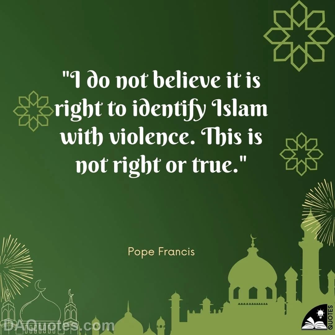 pope francis Quotes Islam