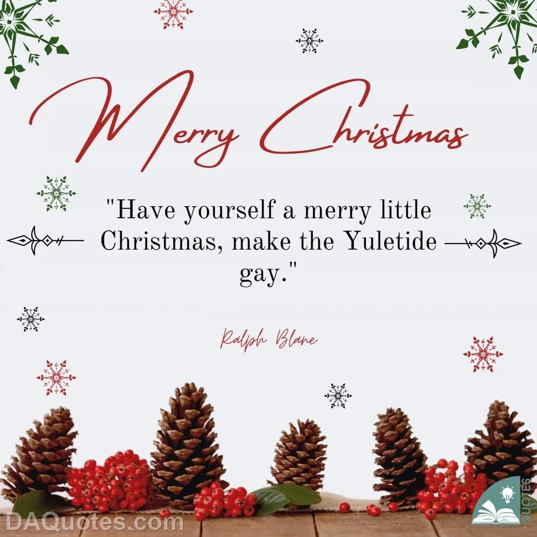 ralph blane Quotes Merry,Xmas,Christmas